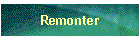 Remonter